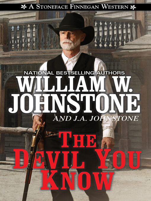 Title details for The Devil You Know by William W. Johnstone - Wait list